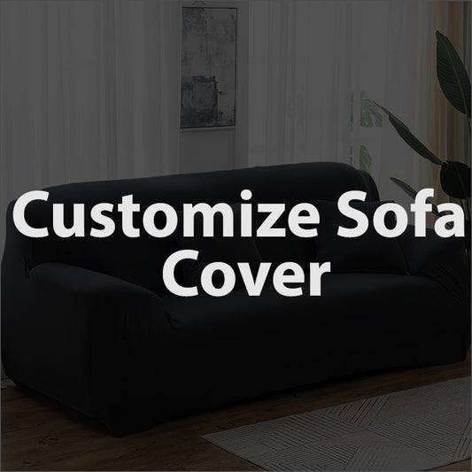 Customize Sofa Cover