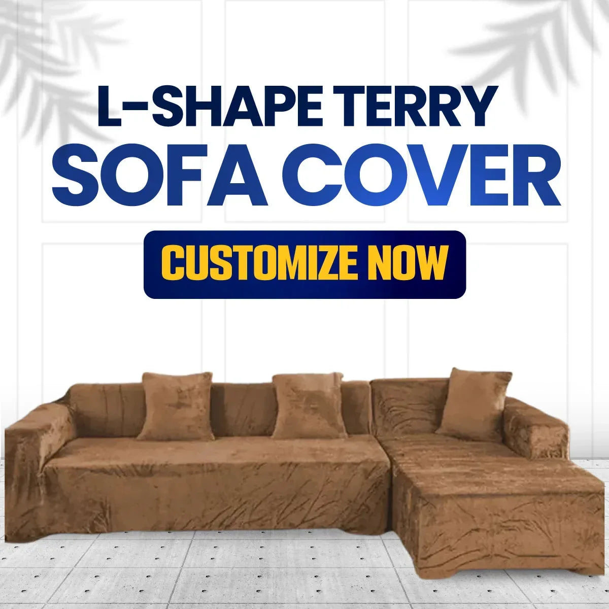 Customize Sofa Cover